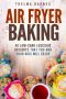 [Baking 01] • Air Fryer Baking